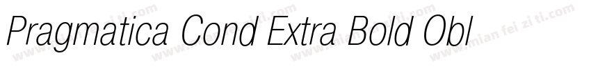 Pragmatica Cond Extra Bold Oblique字体转换